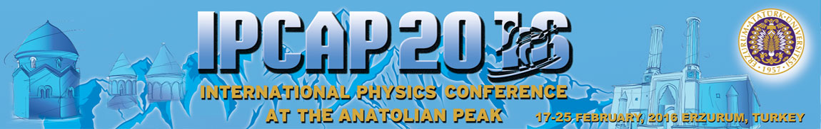 Dear Colleagues,
It is our great pleasure to warmly invite you all on behalf of the Organizing Committeeto the International Physics Conference at the Anatolian Peak, IPCAP 2016, hosted by the Physics Department at Atatürk University, Turkey. The conference will be held on 25-27 February, 2016 (Thursday to Saturday) at the Nenehatun Cultural Center on the Central Campus of the Ataturk University, Erzurum-Turkey.
The purpose of IPCAP 2016 is to bring together academics, researchers and research students working in physics and closely related areas from around the world to exchange and share their experiences and research results and the latest developments about all aspects of Physical Science. 
Erzurum is the city at the highest altitude in Turkey, at 1,850 m (6,070 ft), and has over 320 cultural landmarks. Located in Eastern Anatolia Region, it is a city on the traditional Silk Road and has hosted some of the most important civilizations of the world. Erzurum is one of the world winter tourism centers of limited number with its geographical features, convenient for skiing for 5 months (fromNovember to April), with its snow quality, long tracks and facilities.
Palandöken Mountains covering an area of 70 km long and 25 km wide on the south of the city center was proclaimed to be a Winter Tourism Center in 1993.Transportation to the ski center is easy and safe. The ski center is just 15 km away from the airport and 4 km from the city center.The city, having hosted 25th Universiade Winter Games, became one of the new attraction centers of Turkey and the world for winter tourism. Mt Palandöken offers ski-run alternatives of all difficulty levels to ski lovers. There are too many accommodation alternatives at the ski center and Atatürk University (Guest House I,II,III and University Hotel).
Climate conditions are convenient for the winter tourism at the uttermost. The mean temperature is -5,-9 °C.
On behalf of the Organizing Committee, I sincerely hope all of you will enjoy the scientific materials and social interaction, the Turkish culture and city of Erzurum.
We are looking forward to welcoming you to the IPCAP 2016 in Erzurum.
Yours sincerely,
RıdvanDURAK
Conference Chair of IPCAP2016
Sebahattin TÜZEMEN
Conference Co-Chair of IPCAP2016