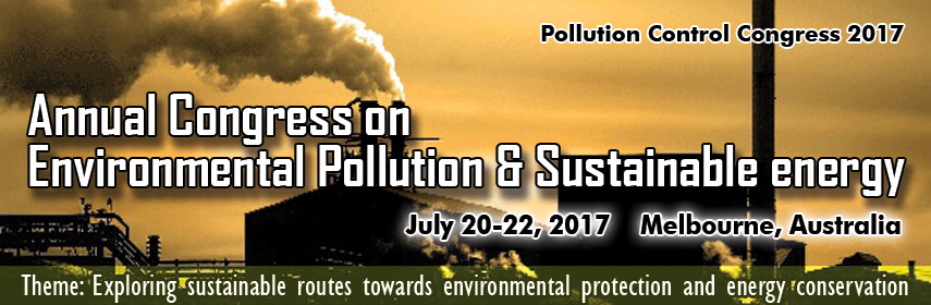 Conference Series LLC invites all the environmental researchers and professional for the upcoming Pollution Control Congress at Melbourne, Australia 