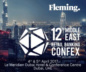 With a history of over 11 years this CONFEX aims to provide a holistic approach on identifying channels and opportunity to transform the region's retail banking sector in to a more advanced, competitive and futuristic one through experienced knowledge sharing sessions, showcasing latest innovations, unlimited networking opportunities and much more.
Email us at mohor.mukherjee@fleming.events OR Call us on +971 4609 1570 to request conference agenda featuring complete speaker panel, minute-by-minute agenda and list of all presentations.