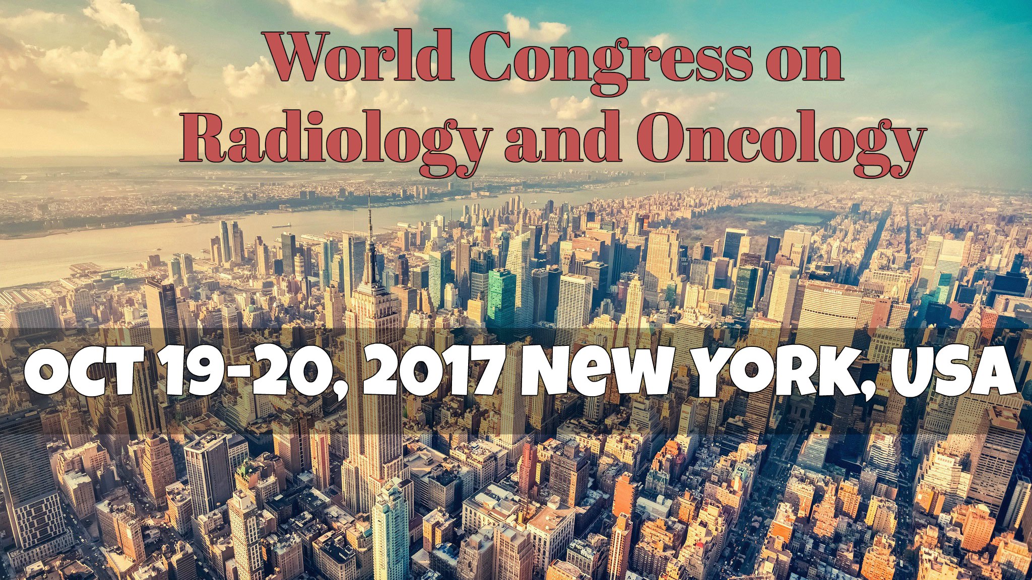 Theme: Advancing Radiology in the multidisciplinary management of Oncology 
 Conferences invites all the participants from all over the world to attend World Congress on Radiology & Oncology during October 19-20, 2017 in New York, USA which includes prompt Keynote presentations, Oral talks, Poster presentations and Exhibitions.

 Conference Website: http://radiology.conferenceseries.com

