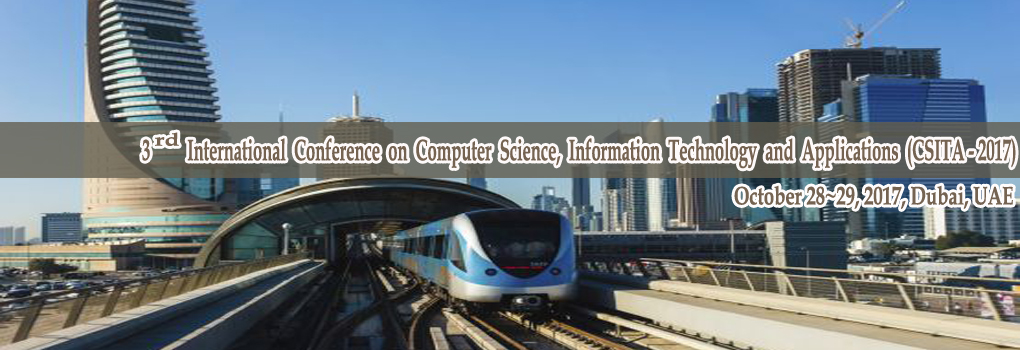 3rd International Conference on Computer Science, Information Technology and Applications (CSITA-2017) will provide an excellent international forum for sharing knowledge and results in theory, methodology and applications of Computer Science, Engineering and Information Technology. The Conference looks for significant contributions to all major fields of the Computer Science, Engineering and Information Technology in theoretical and practical aspects.