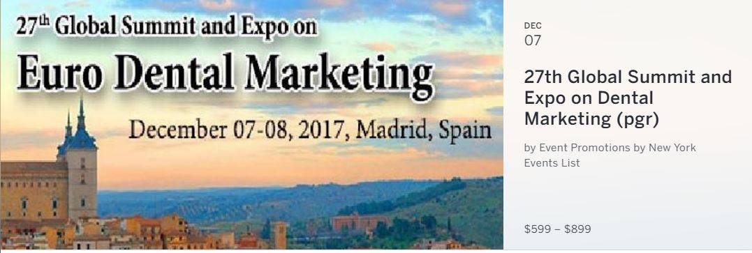 DESCRIPTION

About Conference

PULSUS Group welcomes every one of the members over the globe to attend the International Conference on Dental Marketing (Euro Dental Market-2017) going to held on December 07-08, 2017, Madrid, Spain. The relative novel nature of the meeting and its importance to the present dental market makes this summit an occasion to anticipate for the dental group around the Globe.
The subject of the Euro Dental Market-2017 is Tomorrows Dentistry Practice Today

The International Conference on Euro Dental Market is promoting the first of its kind half breed dentistry gathering with accentuation on both general dentistry and dental advertising. The way