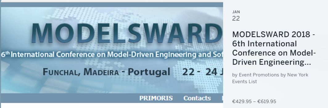 DESCRIPTION

The purpose of the International Conference on Model-Driven Engineering and Software Development, MODELSWARD 2018, is to provide a platform for researchers, engineers, academicians as well as industrial professionals from all over the world to present their research results and development activities in using models and model driven engineering techniques for Software Development. 