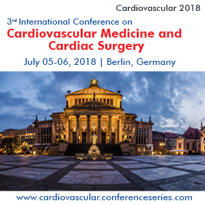 3rd International Conference on Cardiovascular Medicine and Cardiac Surgery (Cardiovascular 2018) 