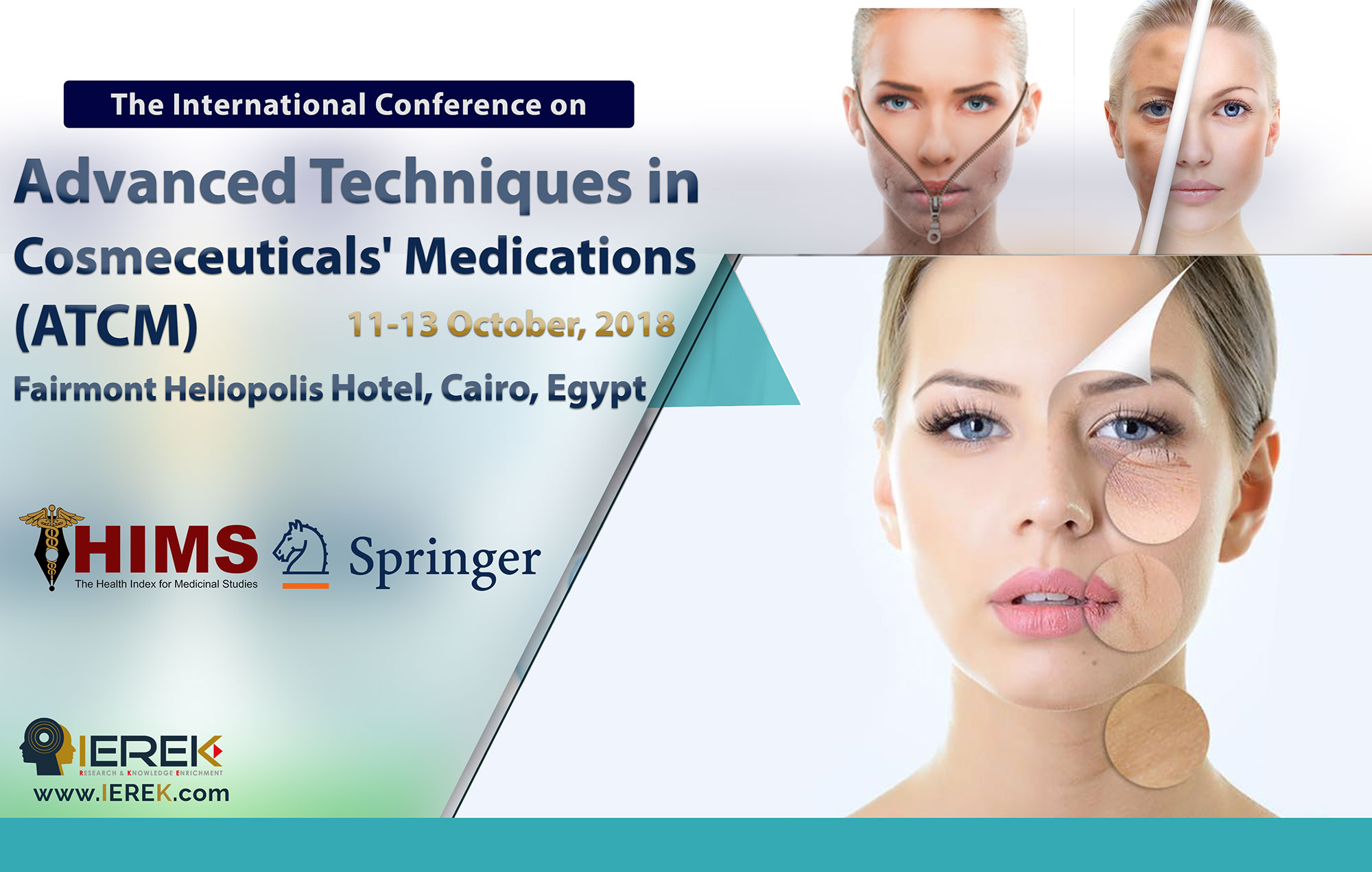 Advanced Techniques in Cosmeceuticals' Medications (ATCM)