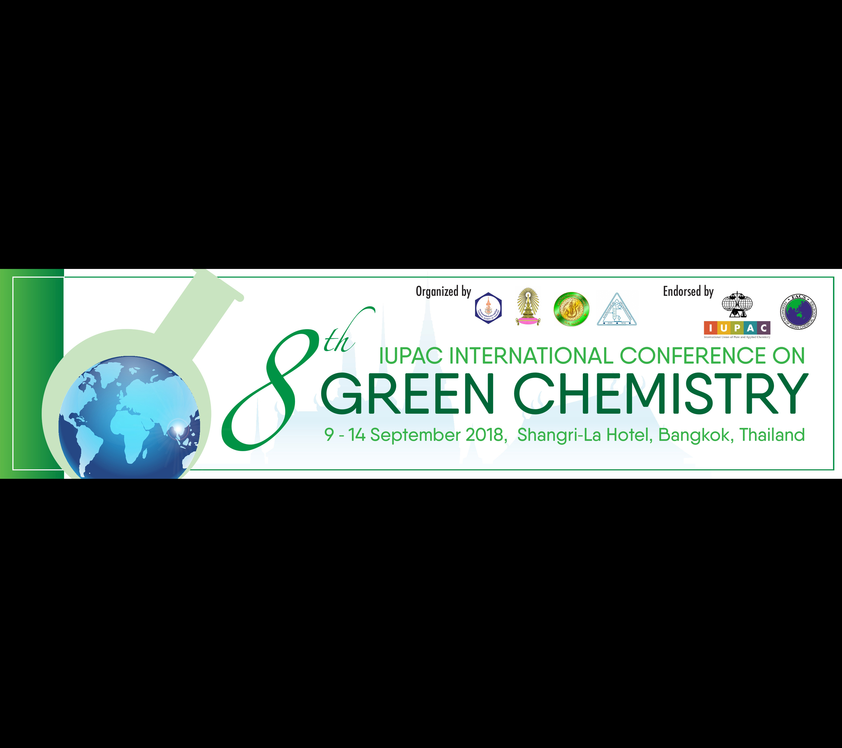8th IUPAC International Conference on Green Chemistry