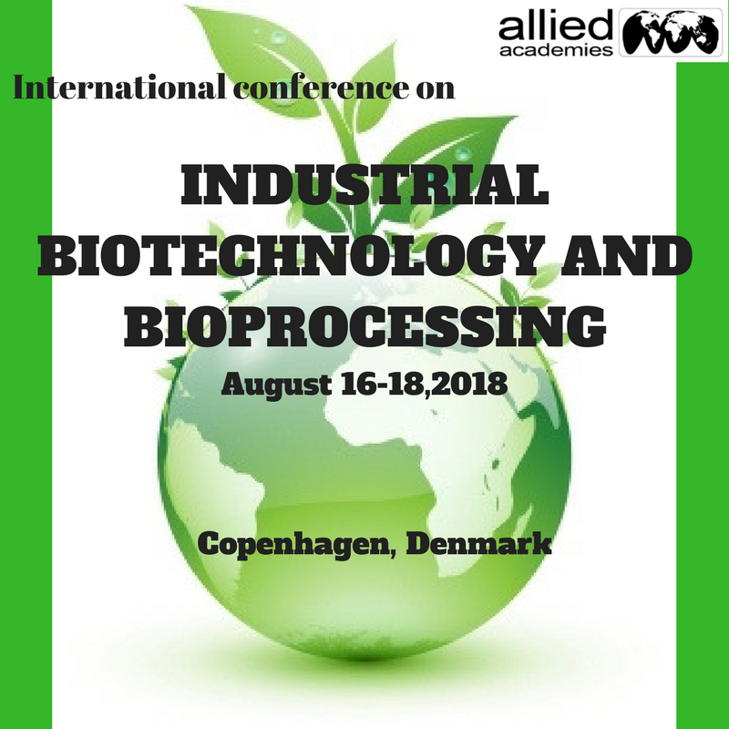 International Conference on Industrial Biotechnology and Bioprocessing 2018
