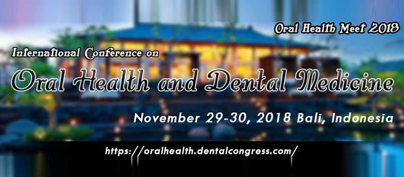 International Conference on Oral Health and Dental Medicine