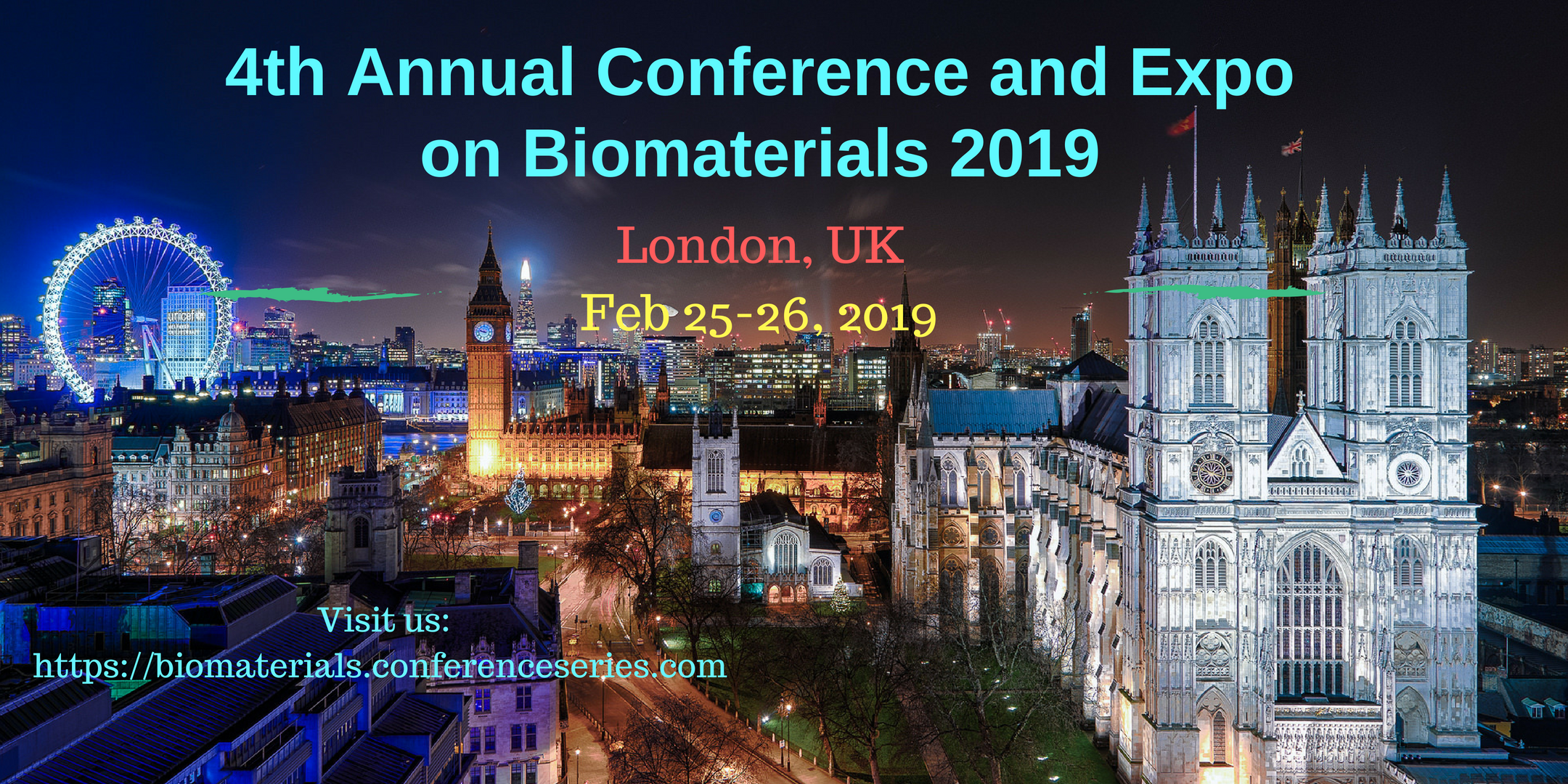 4th Annual Conference and Expo on Biomaterials 