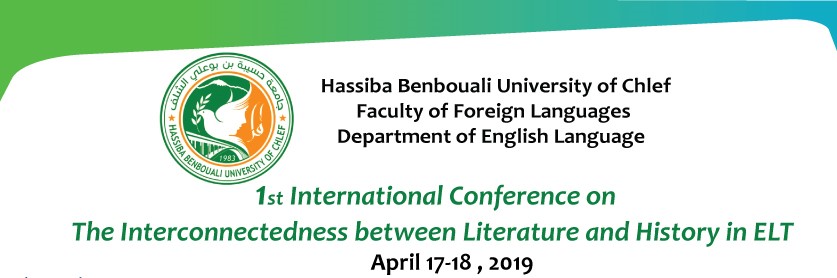 1st International Conference on The Interconnectedness between Literature and History in ELT