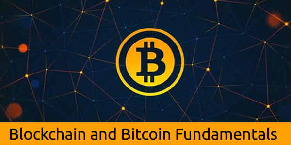Blockchain and Bitcoin Fundamentals (40%OFF)