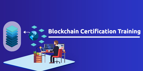 Blockchain Certification Training (40%OFF)