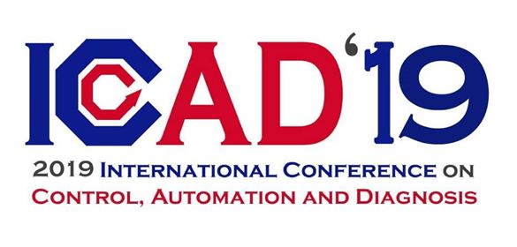 2019 IEEE 3rd International Conference on Control, Automation and Diagnosis (ICCAD'19)
