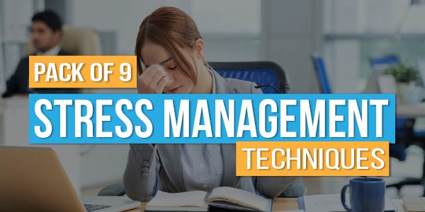 Pack of 9 - Stress Management Techniques