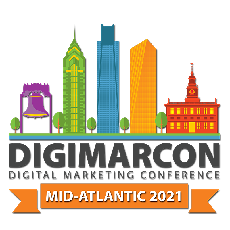 DigiMarCon Mid-Atlantic 2021 - Digital Marketing, Media and Advertising Conference & Exhibition