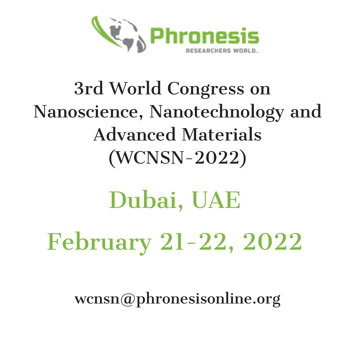 3rd World Congress on NanoScience, Nanotechnology and Advanced Materials (WCNSN-2022)