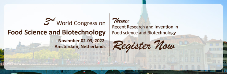 3rd World Congress on Food Science and Biotechnology