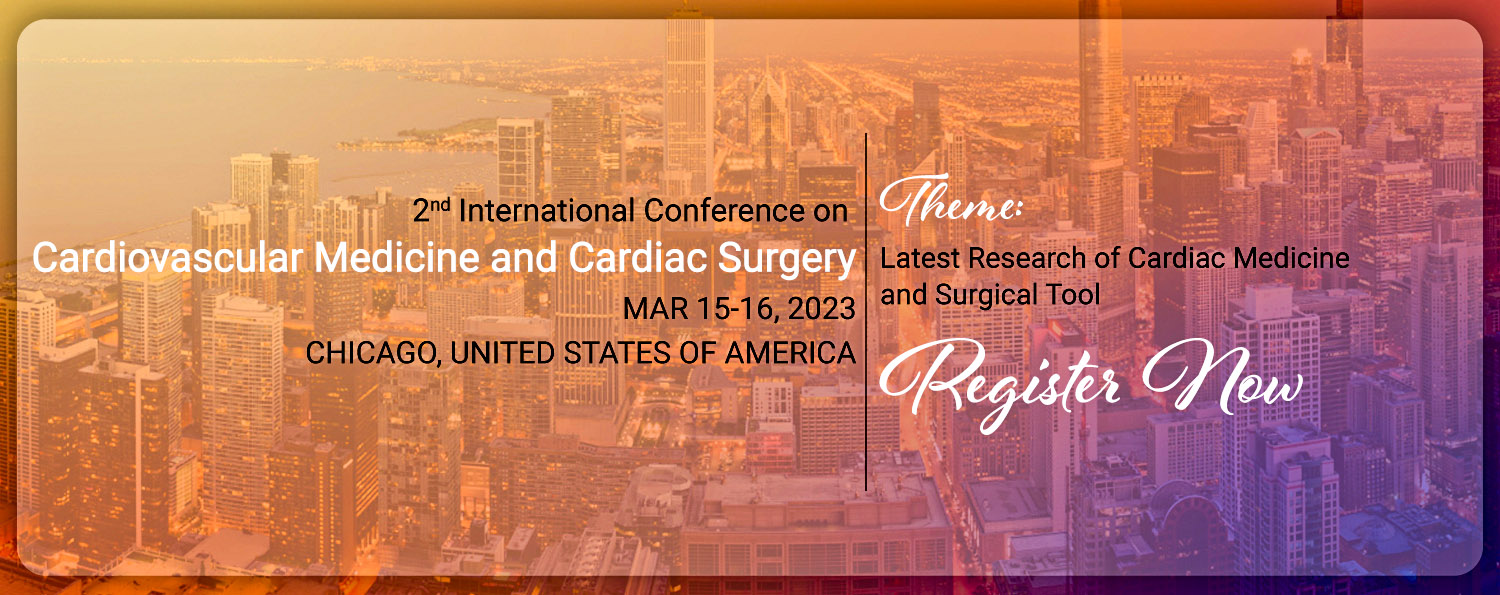 2nd International Conference on Cardiovascular Medicine and Cardiac Surgery
