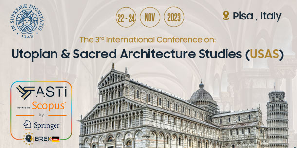 Utopian and Sacred Architecture Studies (USAS) - 3rd Edition