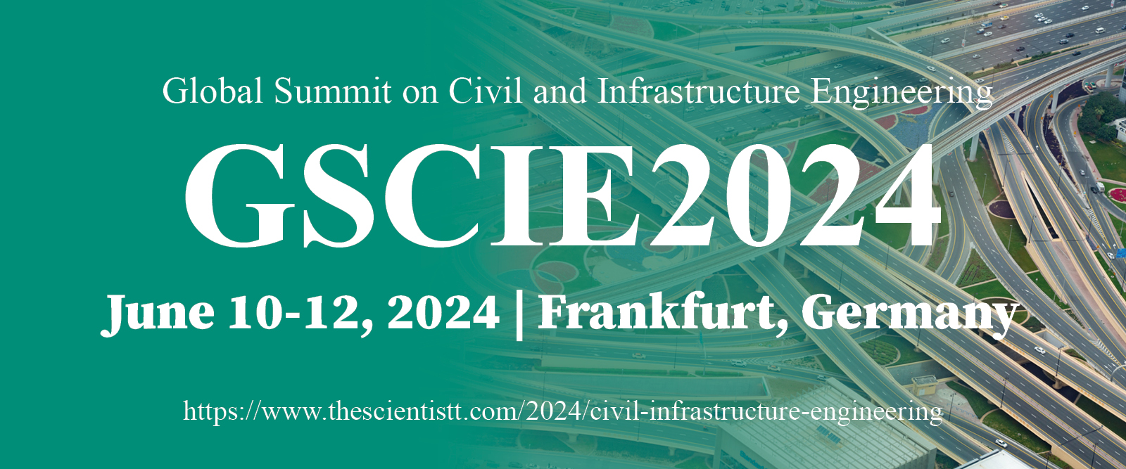 Global Summit on Civil and Infrastructure Engineering