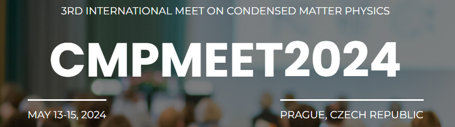 3rd International Meet on Condensed Matter Physics (CMPMEET2024) 