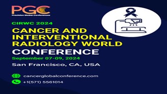                 Cancer and Interventional Radiology World Conference (CIRWC) in 2024
