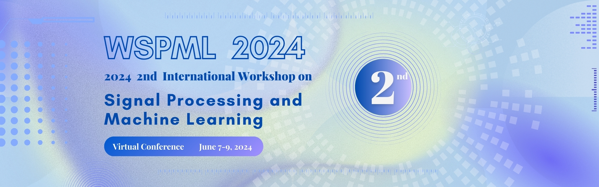 2024 2nd International Workshop on Signal Processing and Machine Learning (WSPML 2024)