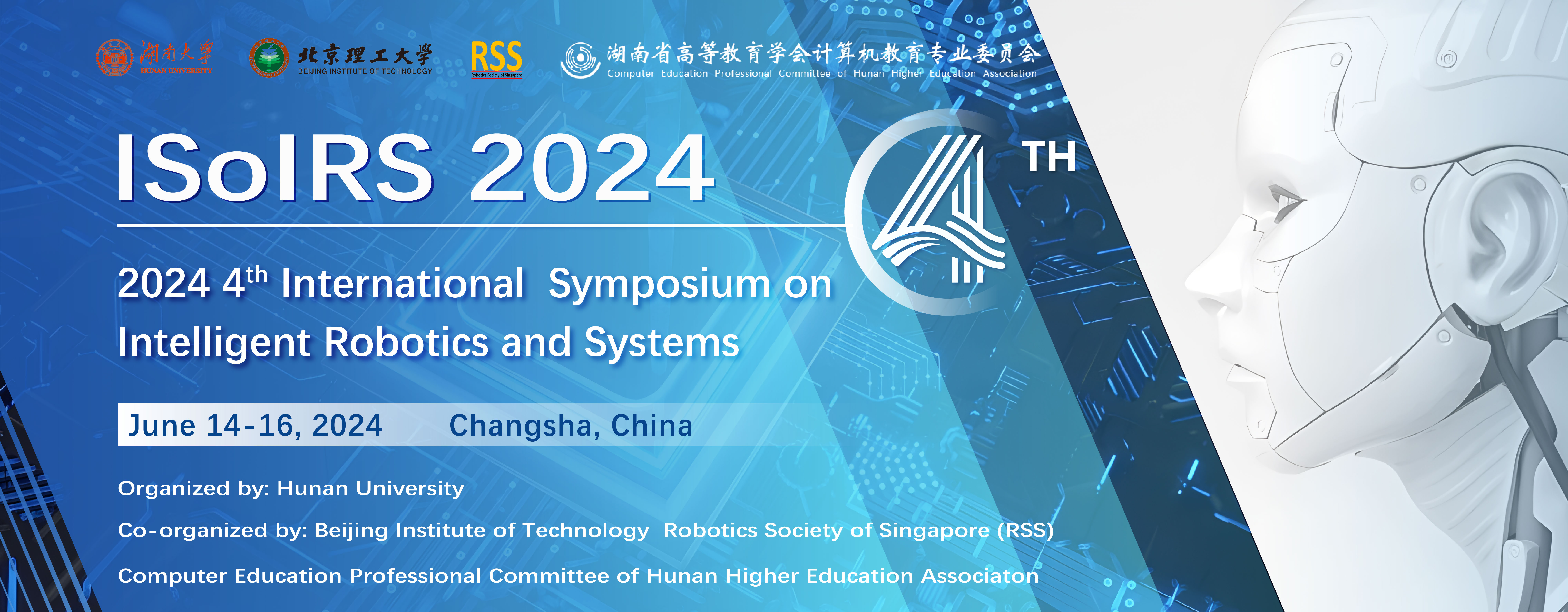 2024 4th International Symposium on Intelligent Robotics and Systems (ISoIRS 2024)