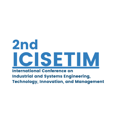 2nd International Conference on Industrial and Systems Engineering, Technology, Innovation, and Management (2nd ICISETIM)